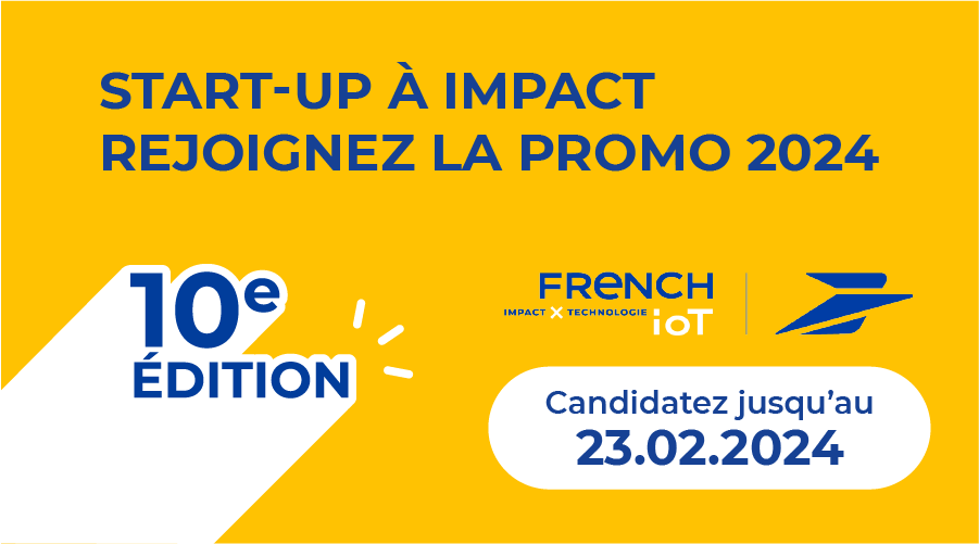 French IoT, Impact x Technologie