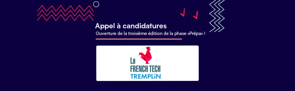Appel à candidatures French Tech Tremplin