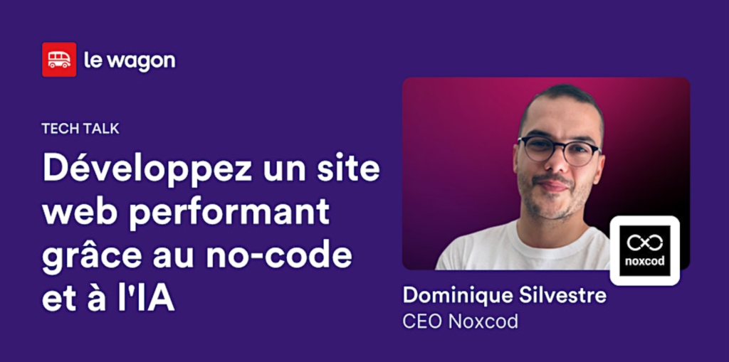 [Talk] Développez un site web performant grâce au no-code et à l'IA