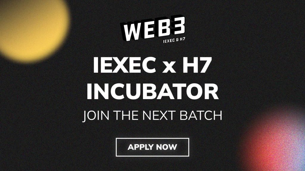 Web3 Incubator by iExec & H7
