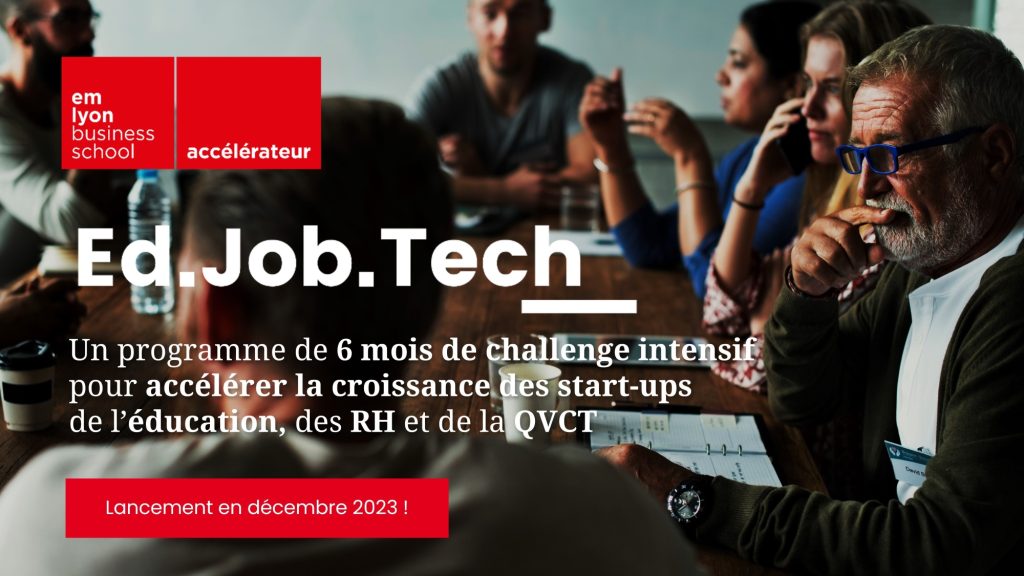 Accélérateur Ed.Job.Tech de l'emlyon