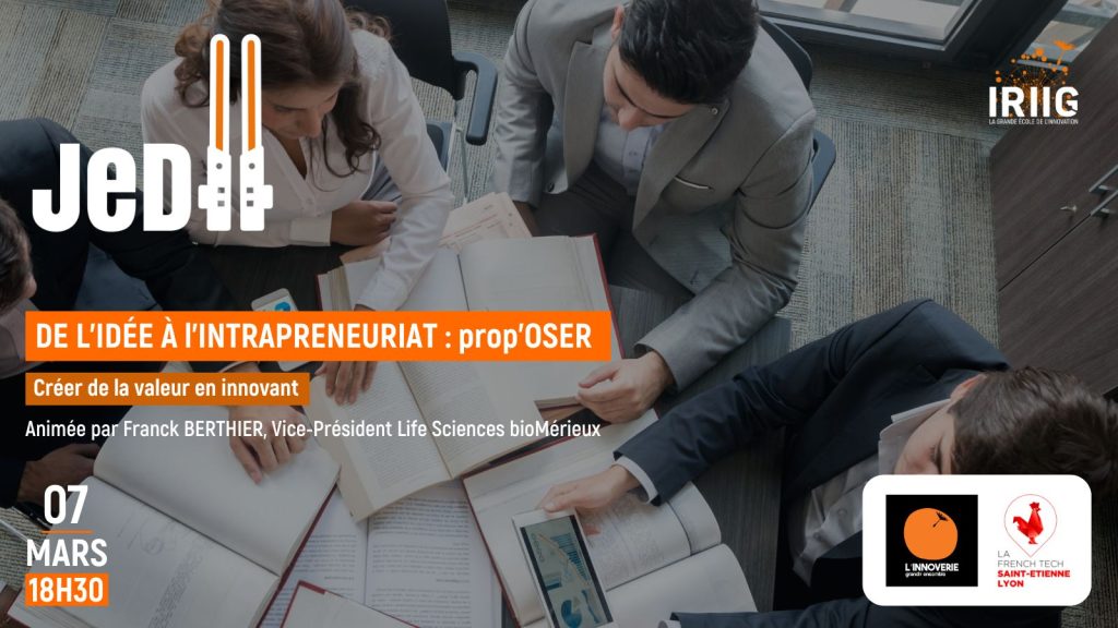 JeDII - De l'Idée à l'Intrapreneuriat : prop’OSER