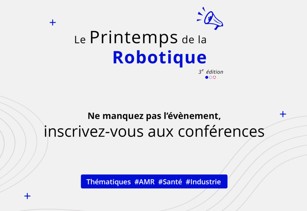 Comment faciliter l'acceptabilité des AMR dans les établissements de santé ? - Le Printemps de la Robotique