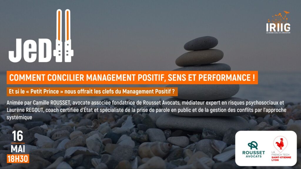 JeDII - Comment concilier management positif, sens et performance !