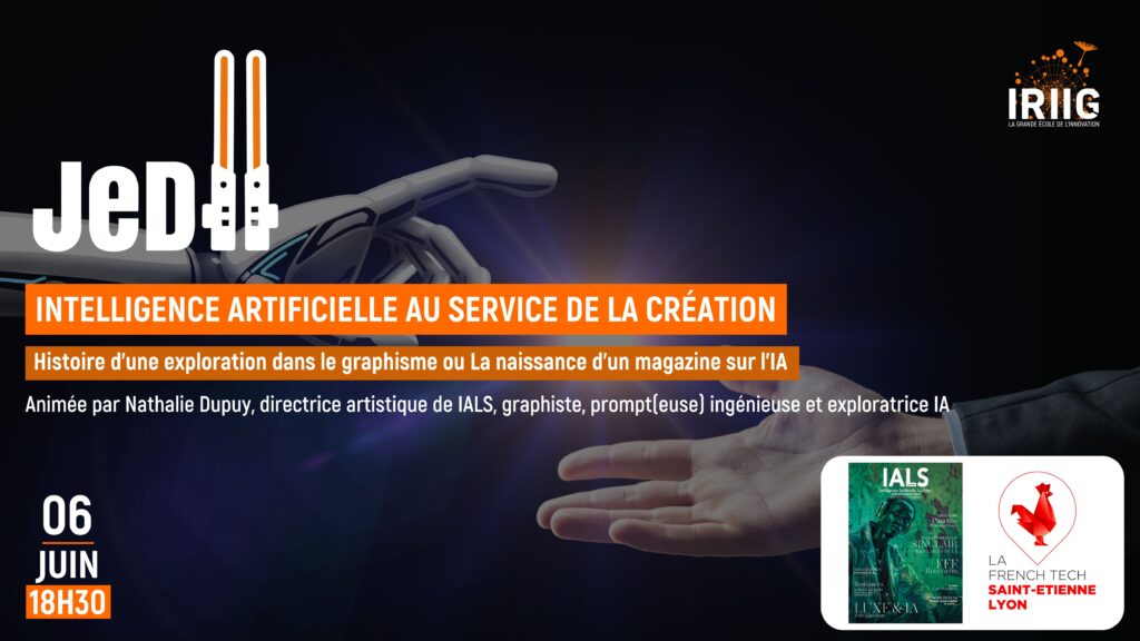 JeDII – IA & Création - L’Intelligence artificielle au service de la création :