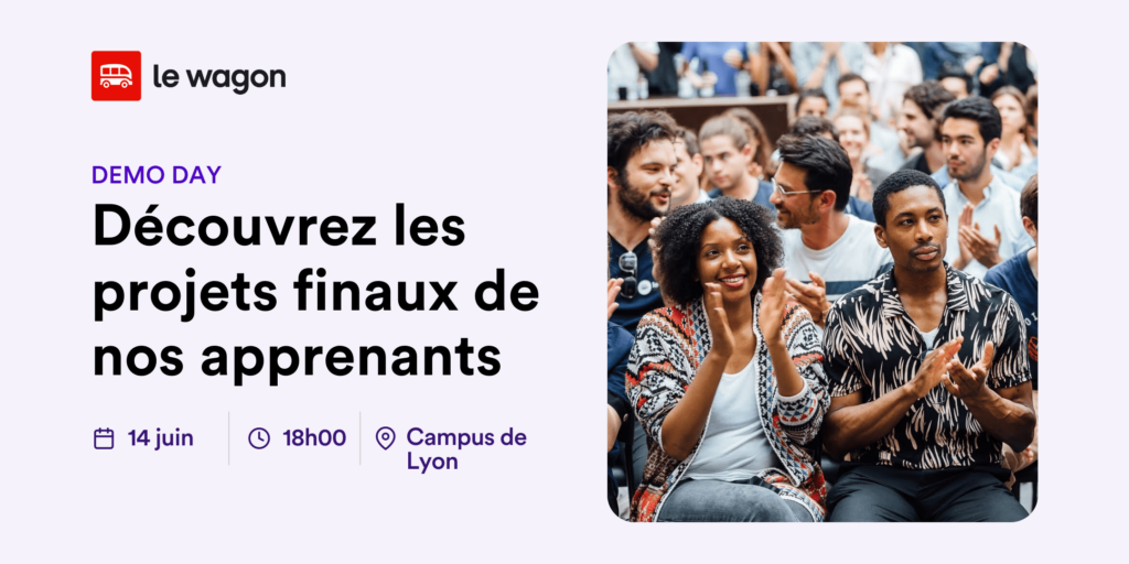 [Demoday] - Découvrez les projets finaux des apprenants du Wagon