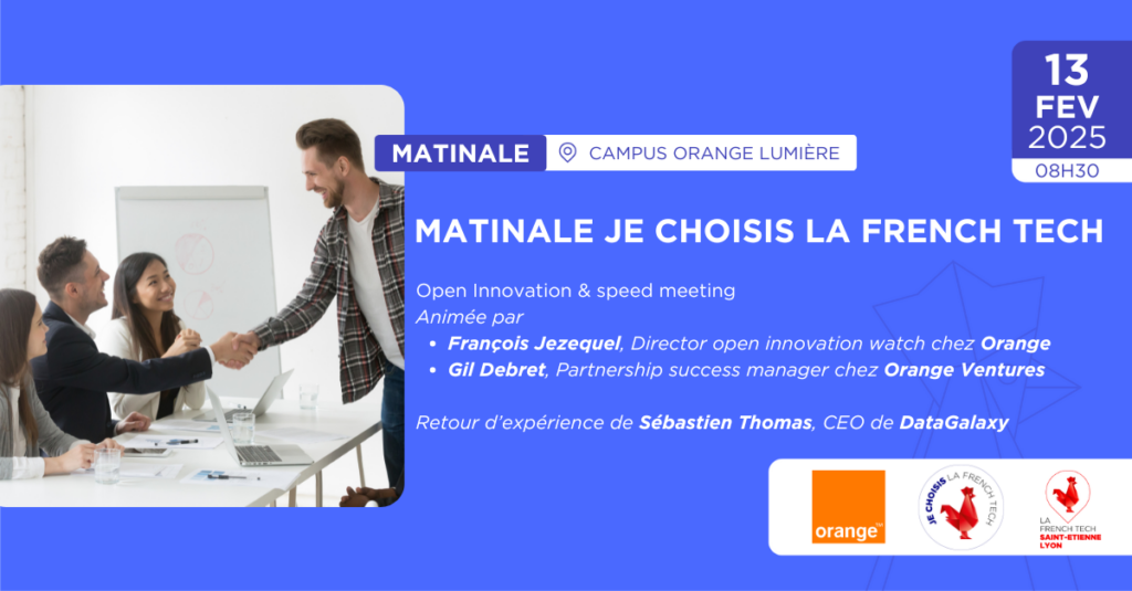 Matinale - Je Choisis La French Tech - Orange