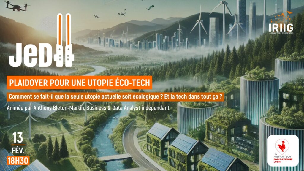 JeDII - Plaidoyer pour une utopie Éco-tech