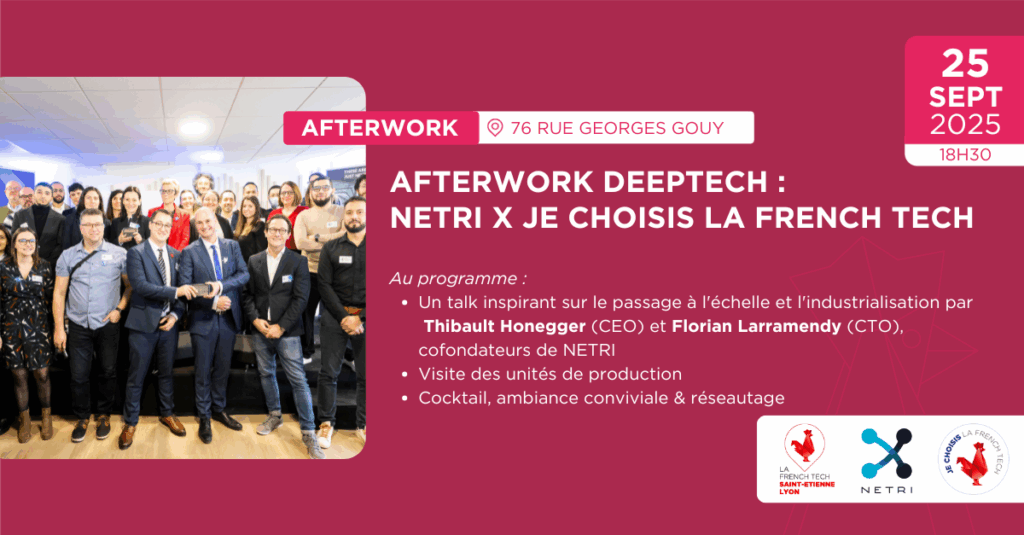 Afterwork DeepTech chez NETRI x Je Choisis la French Tech