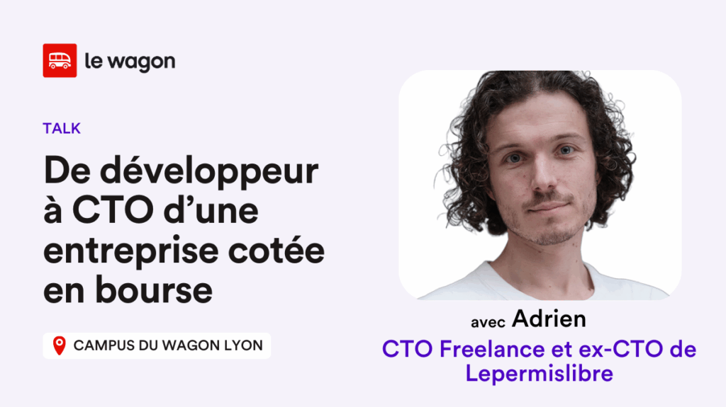 De développeur à CTO d’une entreprise cotée en bourse