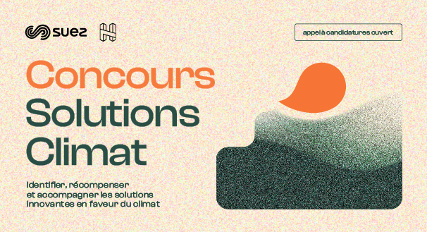 Concours Solutions Climat – SUEZ & H7
