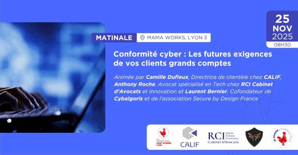 Conformité cyber : Les futures exigences de vos clients grands comptes
