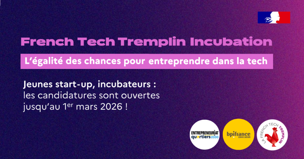 French Tech Tremplin Incubation - Incubateurs