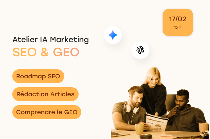 IA Marketing : Utiliser l'IA pour le SEO & GEO