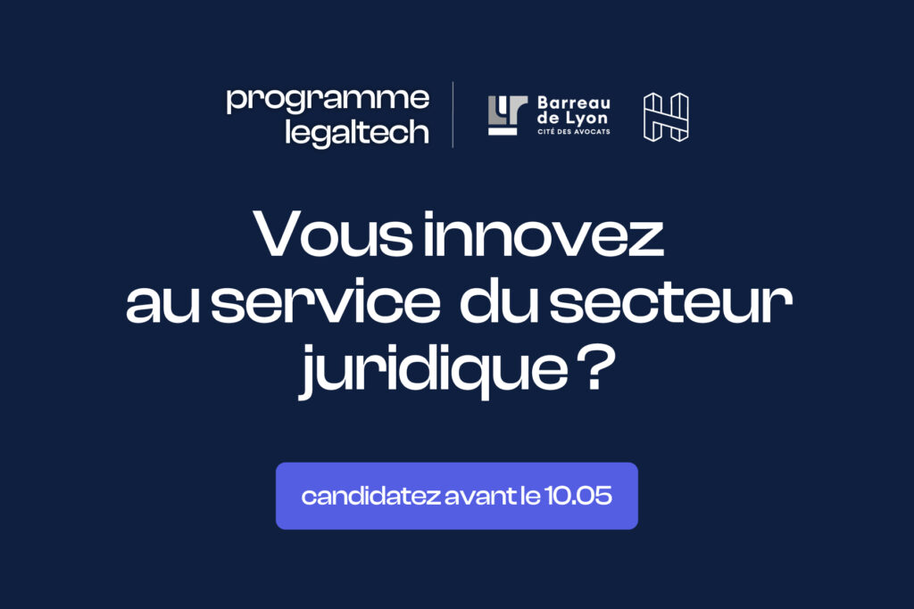 Programme LegalTech l Barreau de Lyon x H7