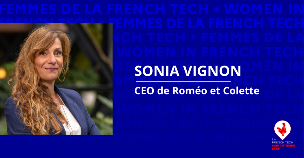 site - Femmes de la French Tech - sonia vignon - romeo et colette