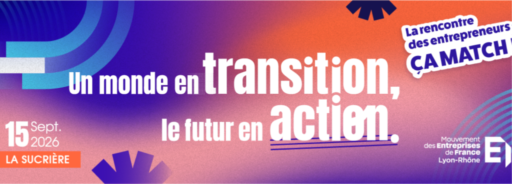 La rencontre des entrepreneurs : ça match ! 