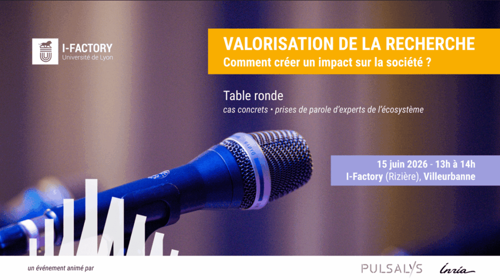 Table Ronde : Comment la valorisation de la recherche crée un impact sur la société ?