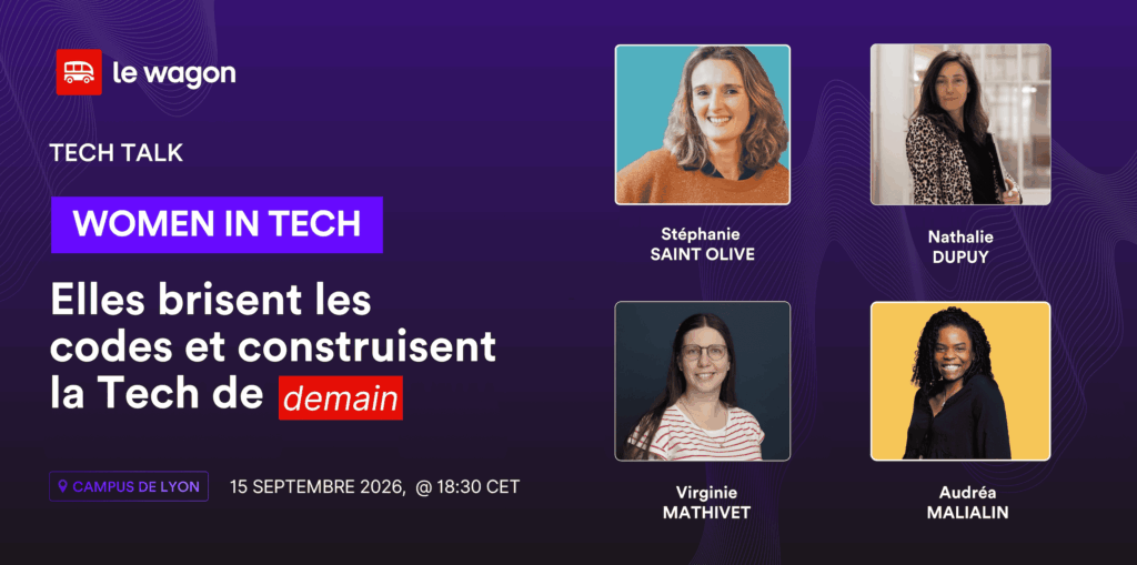 Women in Tech : elles brisent les codes et construisent la Tech de demain