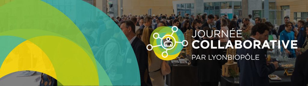 Journée collaborative par LYONBIOPÔLE
